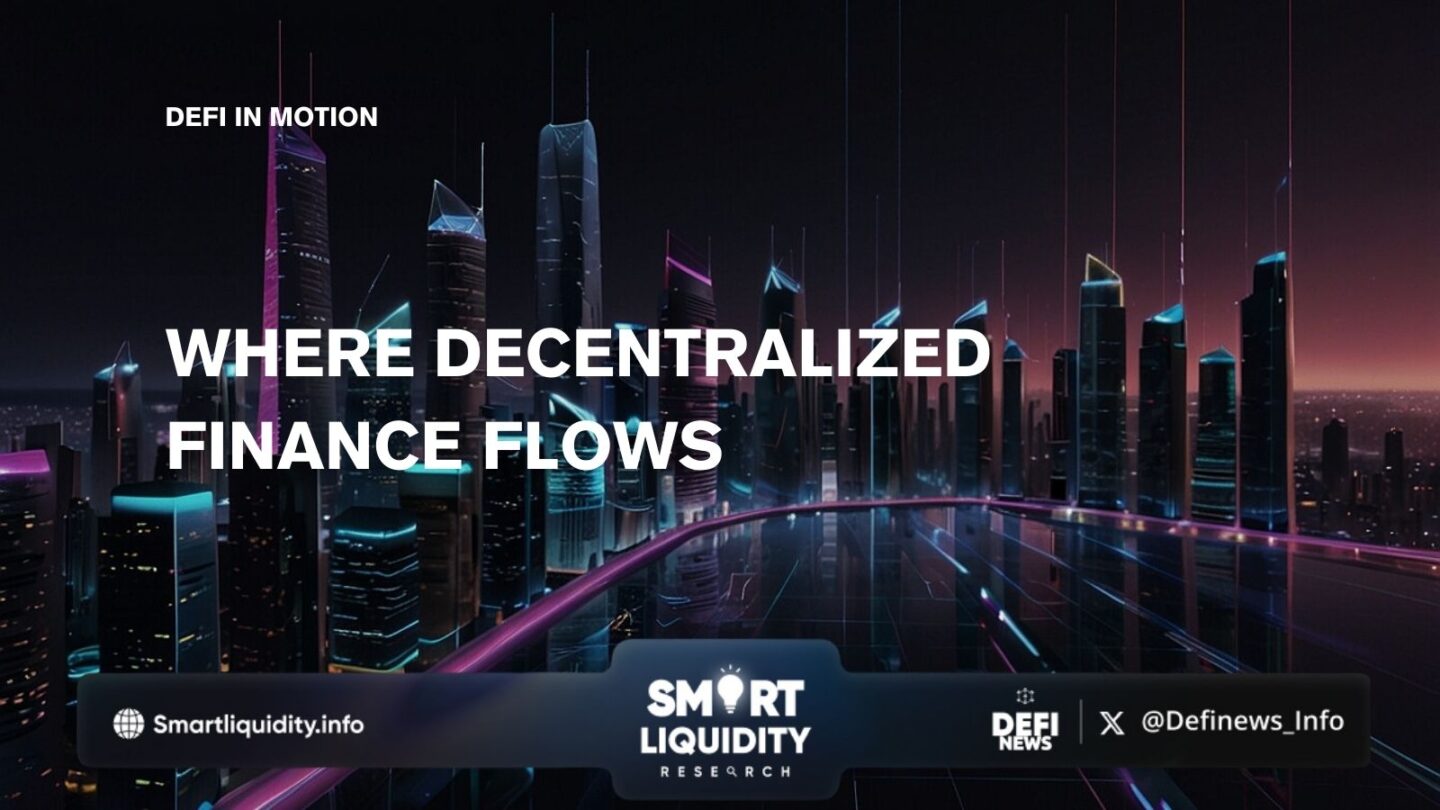 DeFi in Motion — Capital, Liquidity, and Innovation