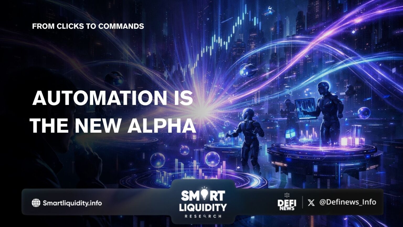 Intent-Based DeFi: The End of Manual Trading? - Smart Liquidity Research